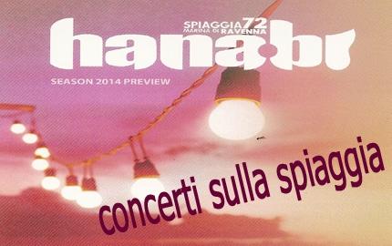 Concerti spiaggia Marina di Ravenna bagno Hana bi estate 2014